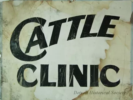 Sign, Informational - Cattle Clinic