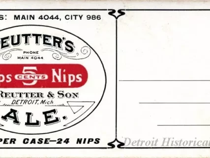 Advertisement - Reutter's Ale
Nips, 5 Cents, Nips