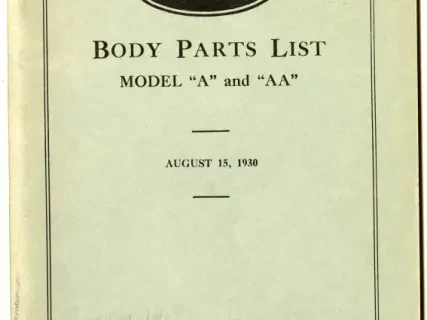 Booklet - Ford Motor Company Body Part List Model "A" and "AA" August 15, 1930