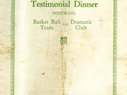 Program - Chaminade Testimonial Dinner 
Honoring Basket Ball Team and Dramatic Club