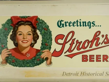 Sign, Advertising - Greetings...
Stroh's Beer