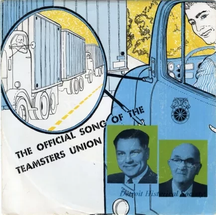 Record, Phonograph - The Official Song of the Teamsters Union
