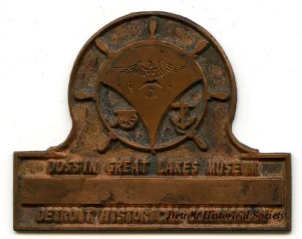 Nameplate - Dossin Great Lakes Museum
Detroit Historical Commission