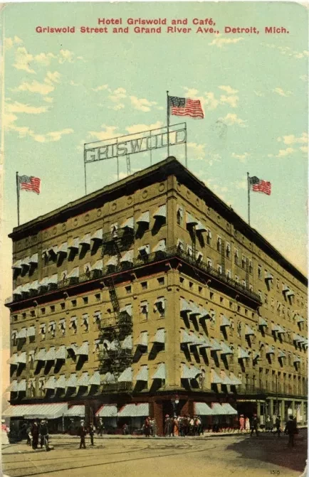 Postcard - Hotel Griswold and Cafe, Griswold Street and Grand River Ave., Detroit, Mich.