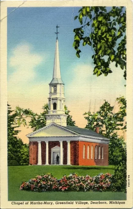 Postcard - Chapel of Martha-Mary, Greenfield Village, Dearborn, Michigan