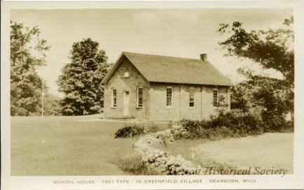 Postcard - School House - 1861 Type - In Greenfield Village - Dearborn, Mich