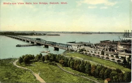 Postcard - Bird's-eye View Belle Isle Bridge, Detroit, Mich.