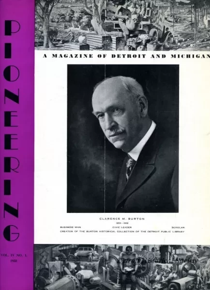 Magazine - Pioneering, A Magazine of Detroit and Michigan