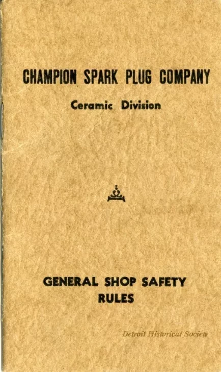 Manual - Champion Spark Plug Company Ceramic Division General Shop Safety Rules