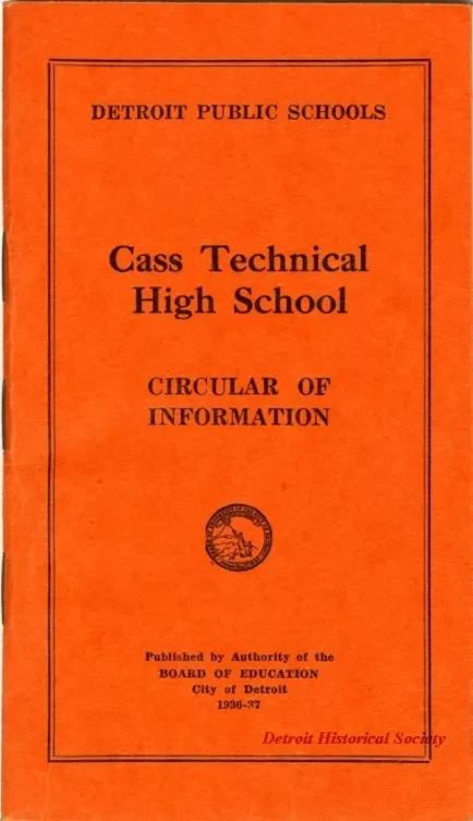 Booklet - Cass Technical High School Circular of Information