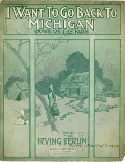 Music, Sheet - I Want to Go Back to Michigan (Down on the Farm)
