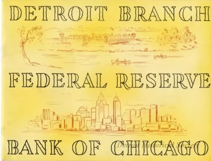 Booklet - Detroit Branch Federal Reserve Bank of Chicago