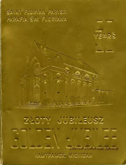 Booklet - Golden Jubilee Memories of St. Florian Parish 1908-1958