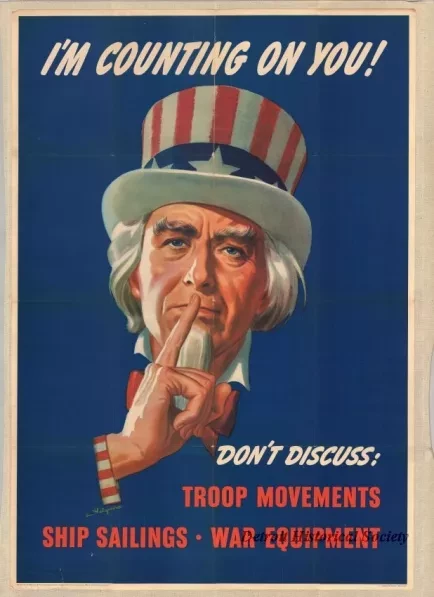 Poster - I'm Counting On You!  
Don't Discuss: Troop Movements, Ship Sailings, War Equipment