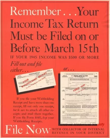 Poster - Remember...Your Income Tax Return Must be Filed on or Before March 15th If Your Income Was $500 or More