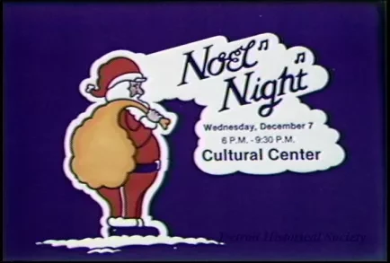 U-Matic - Art Cards
PSA Noel Night 0:00 to 4:15
PSA Christmas Carnival (22 Annual) 4:15-6:28
PSA Neighborhood Shopping Days 6:34-10:05