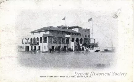 Postcard - Detroit Boat Club, Belle Isle Park, Detroit