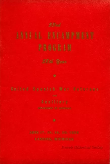 Program - 53rd Annual Encampment Program, 
United Spanish War Veterans and Auxiliary, Department of Michigan