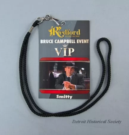 Pass - Redford Theatre
Bruce Campbell Event