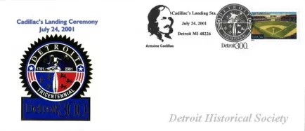Commemorative - Cadillac's Landing Ceremony
July 24, 2001