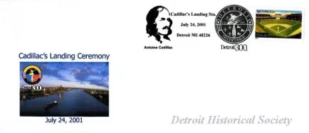 Commemorative - Cadillac's Landing Ceremony
July 24, 2001