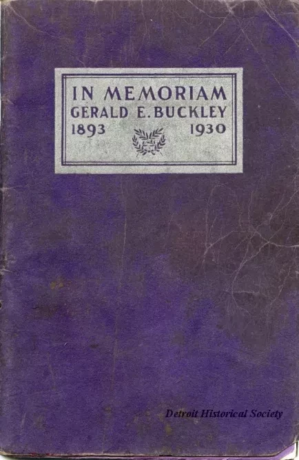 Booklet - In Memoriam, Gerald E. Buckley, 1893-1930