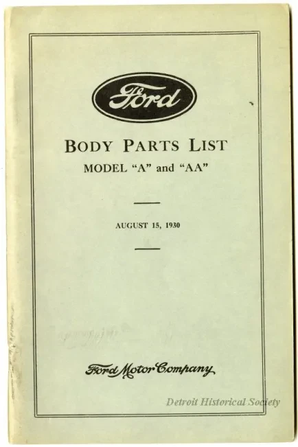 Booklet - Ford Motor Company Body Part List Model "A" and "AA" August 15, 1930