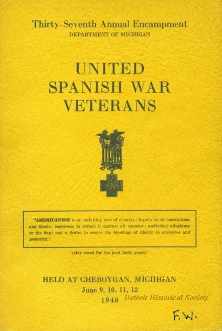 Program - Thirty-Seventh Annual Encampment, Department of Michigan, 
United Spanish War Veterans
