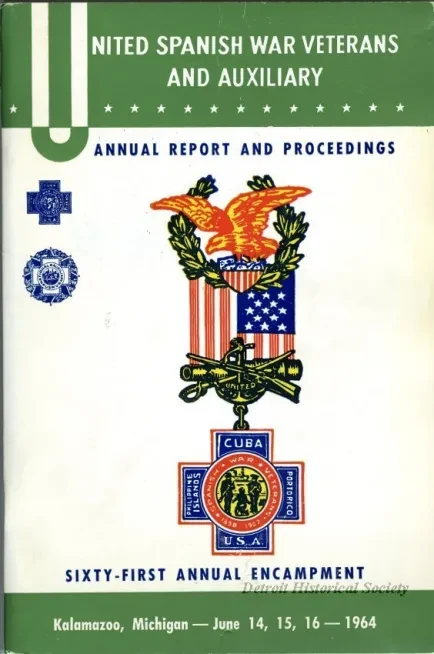 Program - United Spanish War Veterans and Auxiliary, 
Annual Report and Proceedings, Sixty-First Annual Encampment