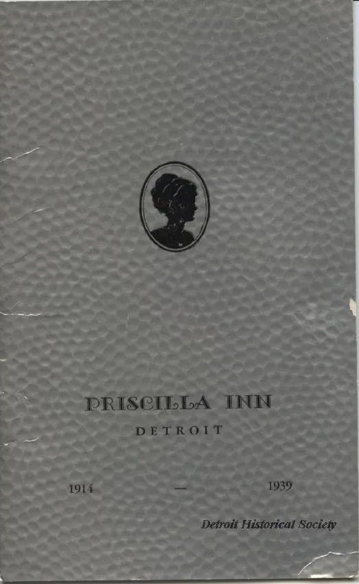 Booklet - Priscilla Inn, Detroit
1914-1939