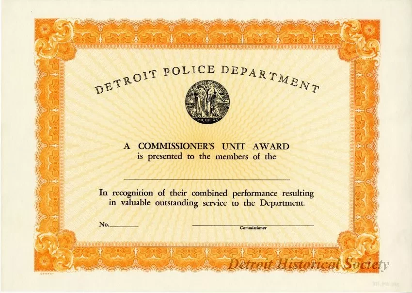 Certificate - Detroit Police Department
Commissioner's Unit Award