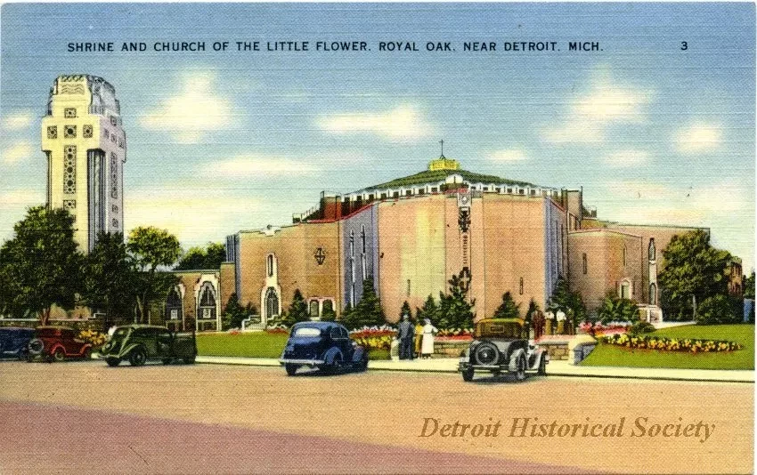 Postcard - Shrine and Church of the Little Flower. Royal Oak. Near Detroit, Mich. - Shrine and Church of the Little Flower