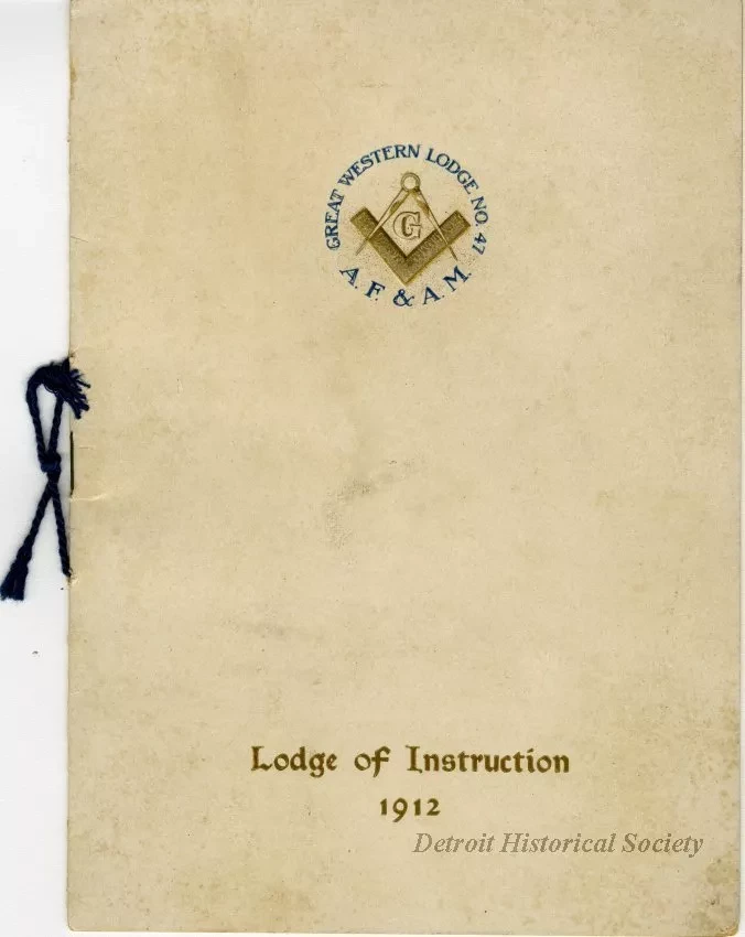Program - Great Western Lodge No. 47 A.F. & A.M., Lodge of Instruction 1912