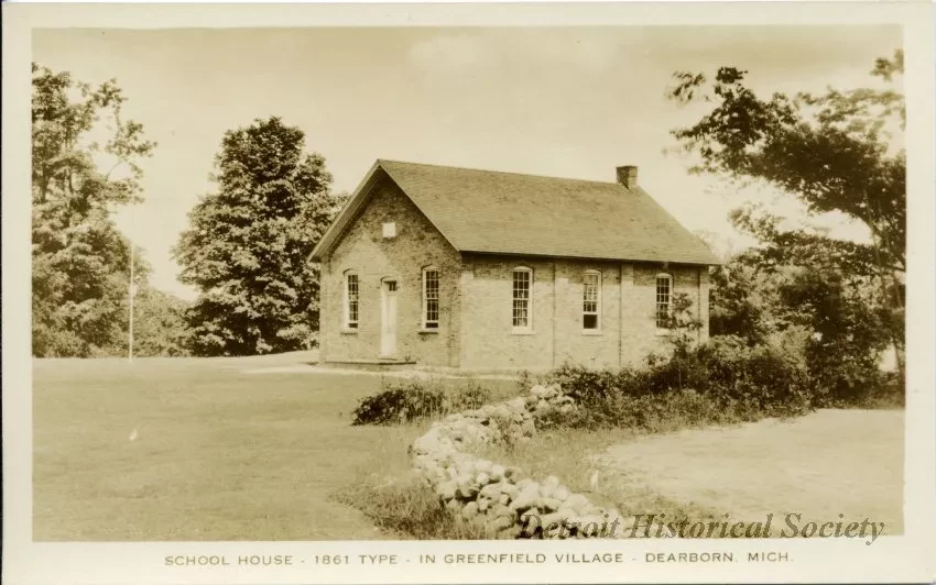 Postcard - School House - 1861 Type - In Greenfield Village - Dearborn, Mich