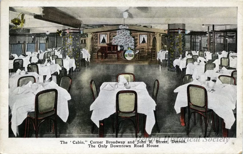 Postcard - The 'Cabin," Corner Broadway and John R. Street, Detroit. The Only Downtown Road House