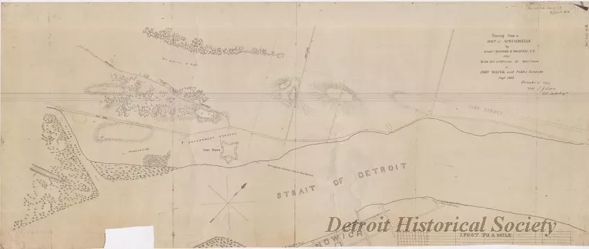 Map - Tracing from a Map of Springwells by Lieuts. Macomb & Warner, T.E. [Topographical Engineers], 1841, with the Addition of Outlines of Fort Wayne and Public Grounds, Sept., 1865.