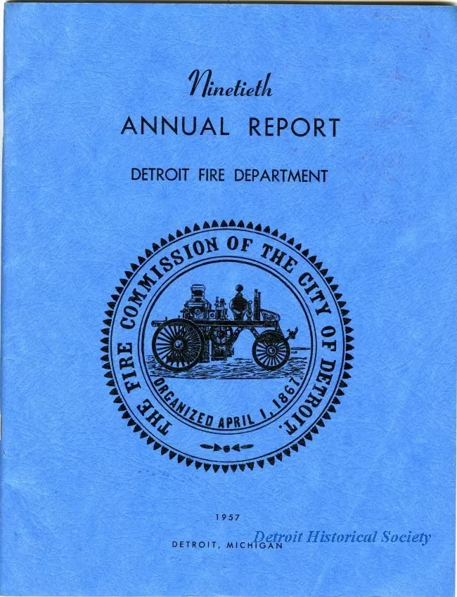 Report, Annual - Ninetieth Annual Report, Detroit Fire Department