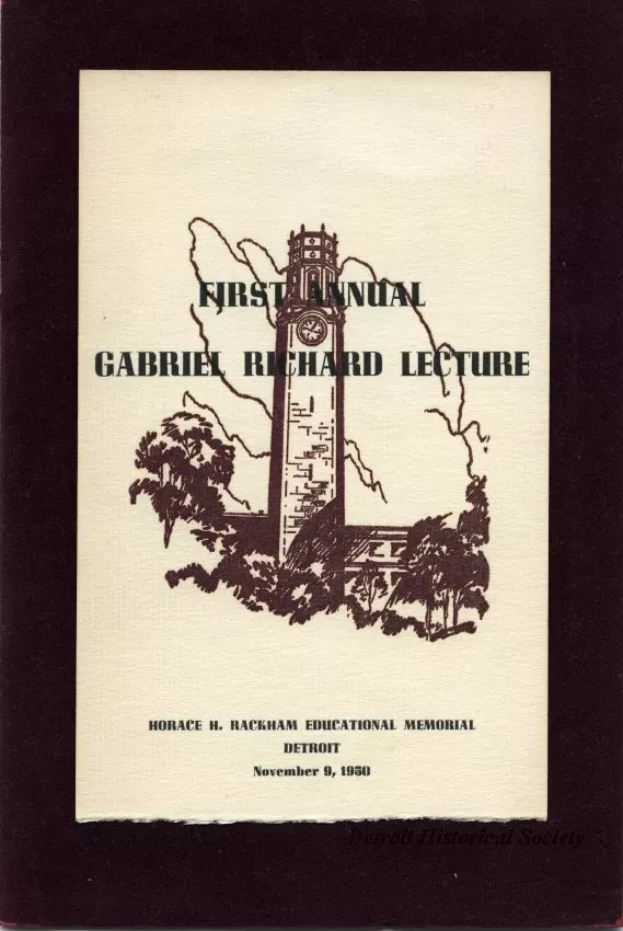 Program - First Annual Gabriel Richard Lecture