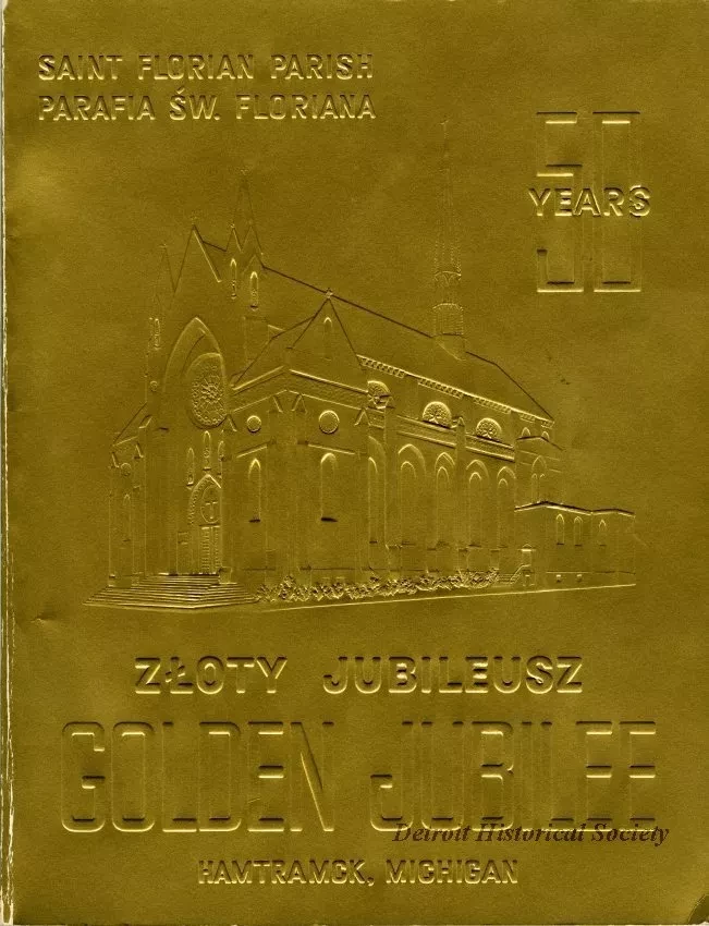 Booklet - Golden Jubilee Memories of St. Florian Parish 1908-1958