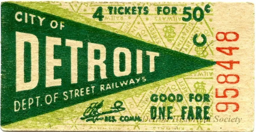 Ticket - City of Detroit Dept. of Street Railways