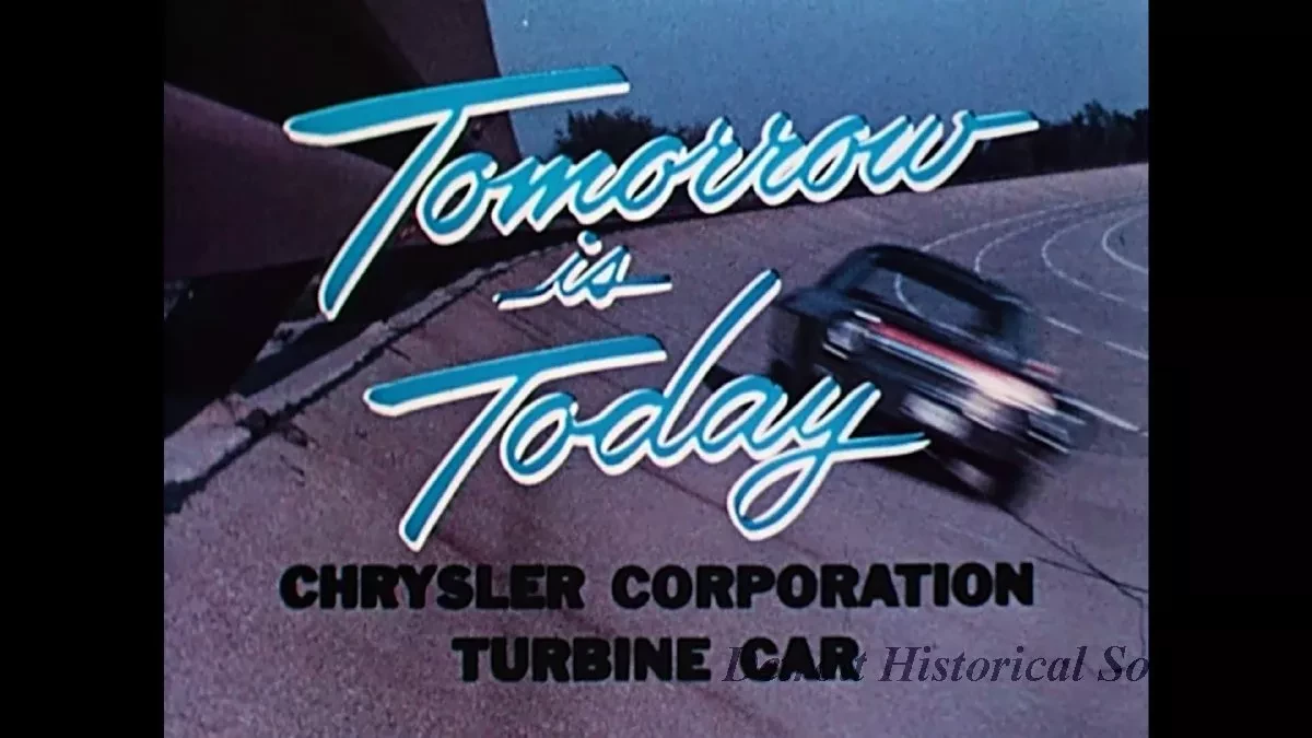 Film, Motion Picture - Chrysler: Tomorrow is Today, Turbine Film