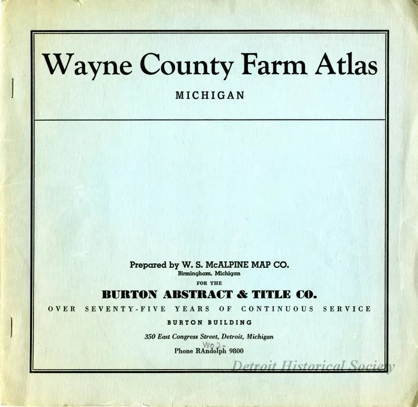 Booklet - Wayne County Farm Atlas
Michigan