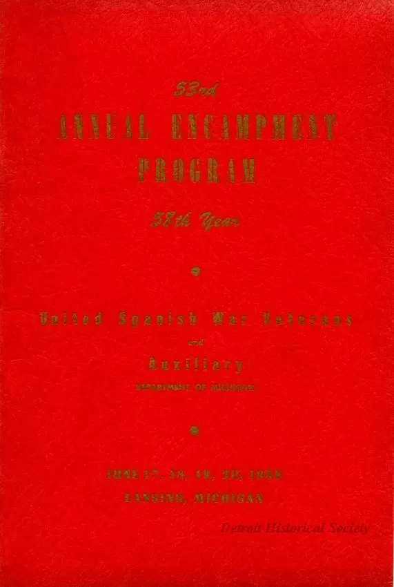 Program - 53rd Annual Encampment Program, 
United Spanish War Veterans and Auxiliary, Department of Michigan