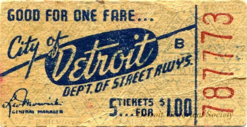 Ticket, Transportation - City of Detroit
Dept. of Street Rwys.