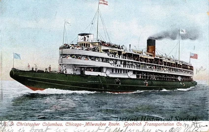 Postcard - S.S. Christopher Columbus. 
Chicago-Milwaukee Route.  Goodrich Transportation Co.