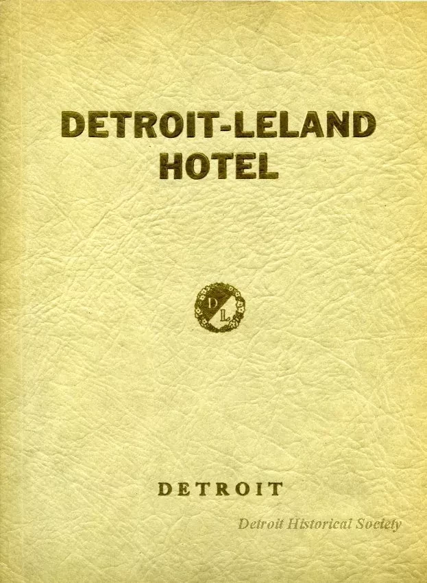 Booklet - Detroit-Leland Hotel