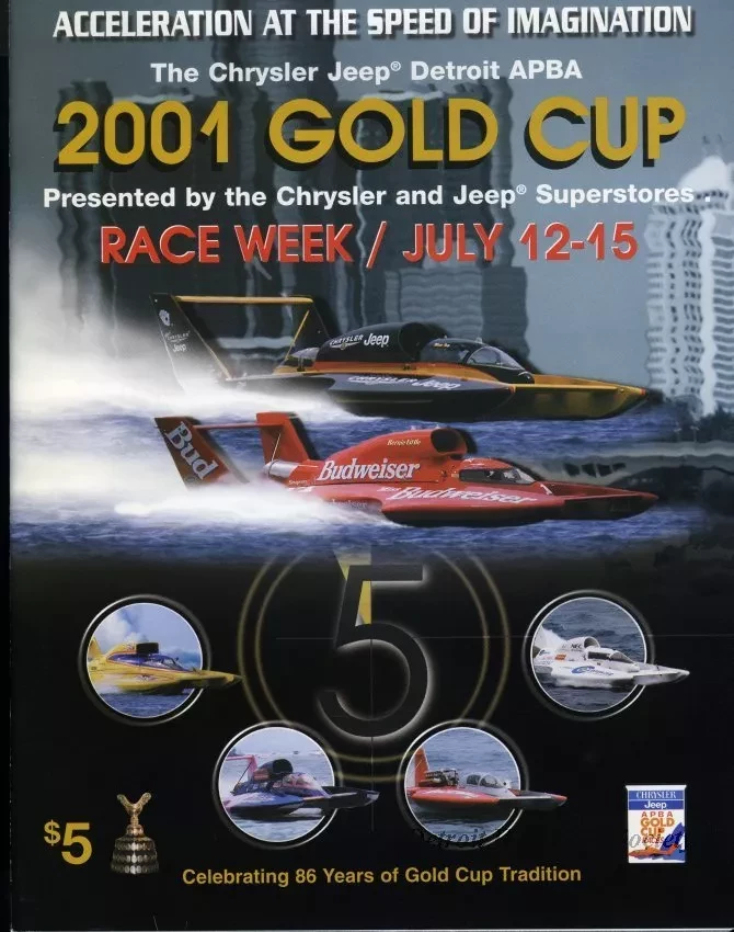 Program - Official Program, Detroit APBA Gold Cup Race, July 12 - 15, 2001