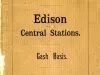 Booklet - Incandescent Electric Lighting, Edison Central Stations