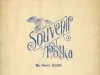 Music, Sheet - Souvenir Polka