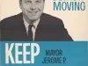 Poster, Political - Keep Detroit Moving -
Keep Mayor Jerome P. Cavanagh